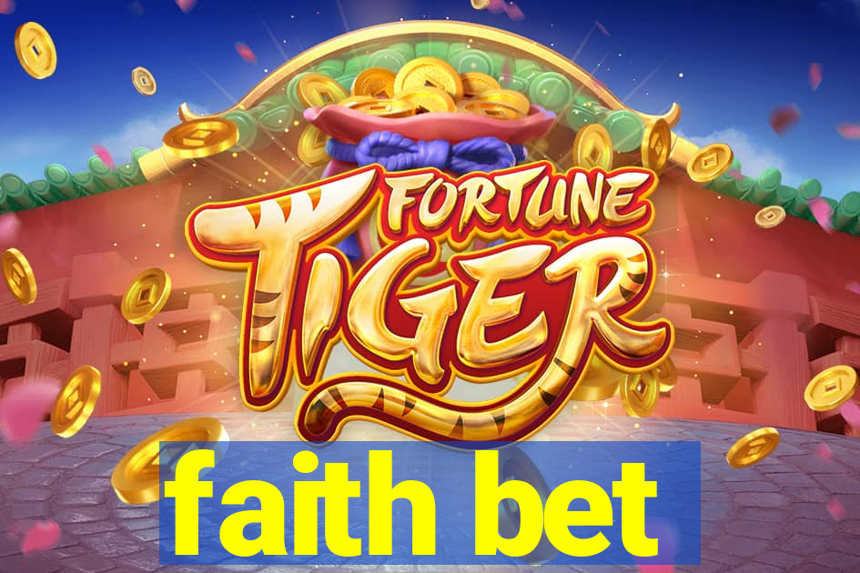 faith bet